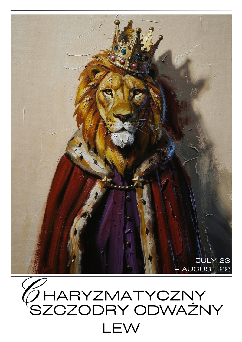 plakat astrologiczny lwa charyzmatyczny szczodry i odważny lew, Zodii
